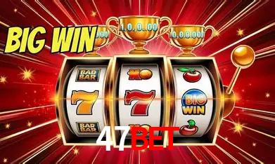 Exclusive Offers 47bet